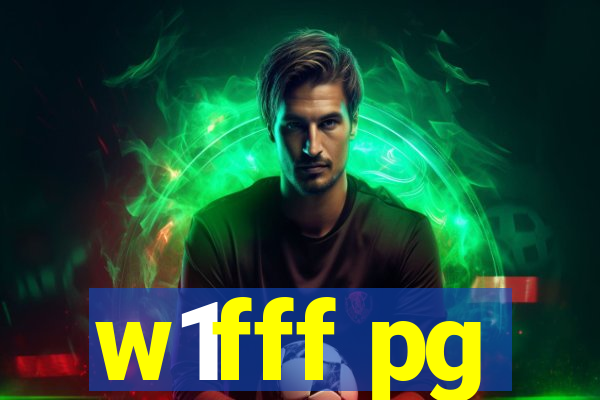 w1fff pg